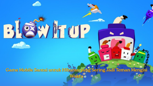 Game Mobile Santai